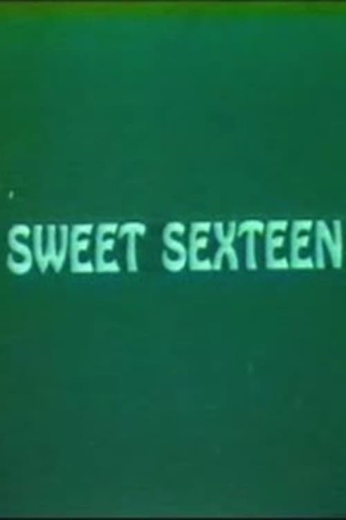 Sweet Sexteen