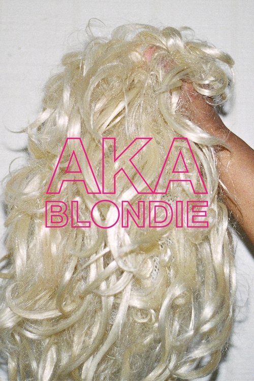 AKA Blondie