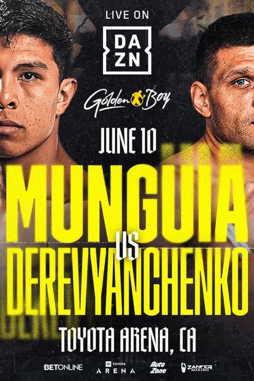 Jaime Munguia vs. Sergiy Derevyanchenko