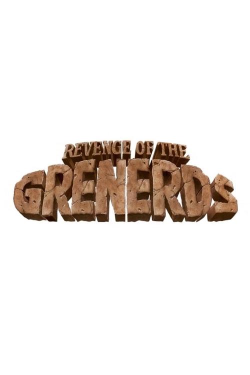 Revenge of the Grenerds