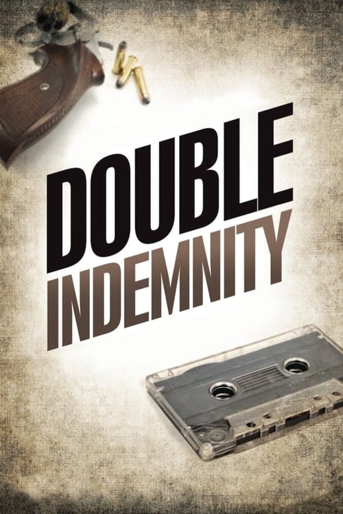 Double Indemnity