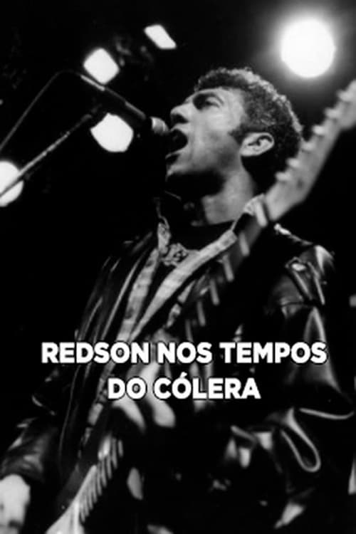 Redson Nos Tempos do Cólera