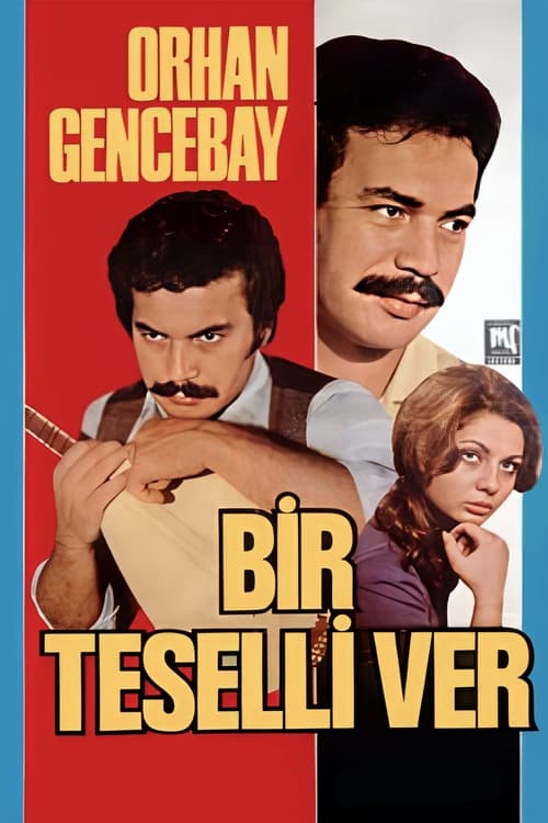 Bir Teselli Ver