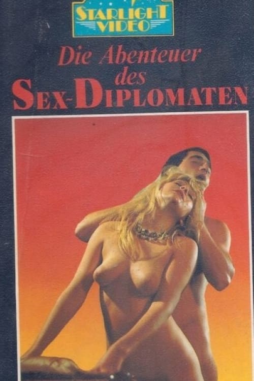 Die Abenteuer des Sexdiplomaten