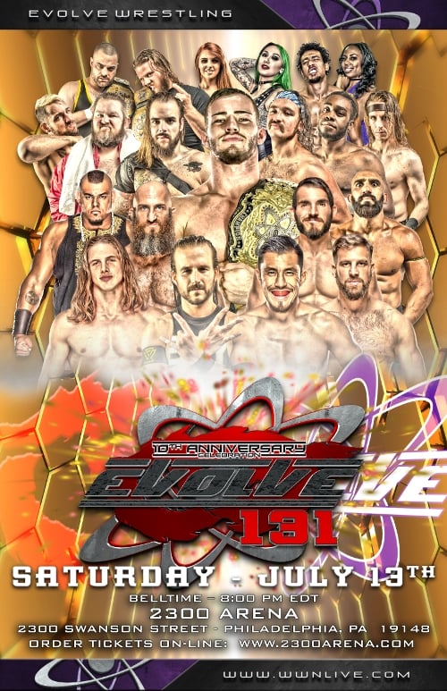 EVOLVE 131-- 10th Anniversary