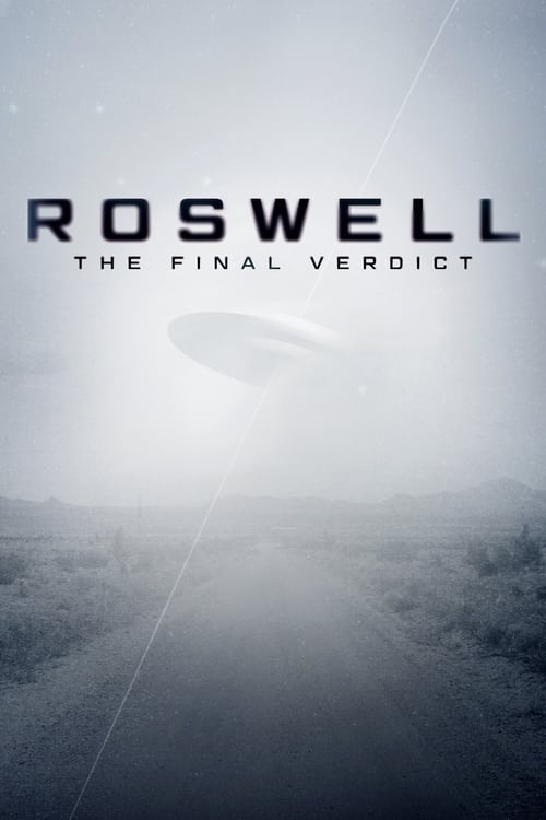 Roswell: The Final Verdict