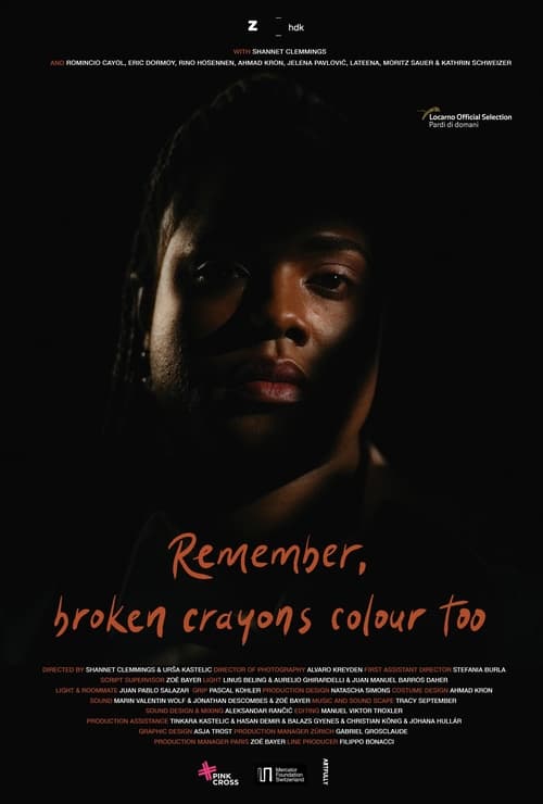 Remember, Broken Crayons Colour Too