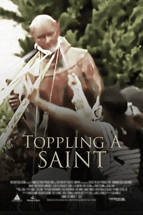 Toppling a Saint