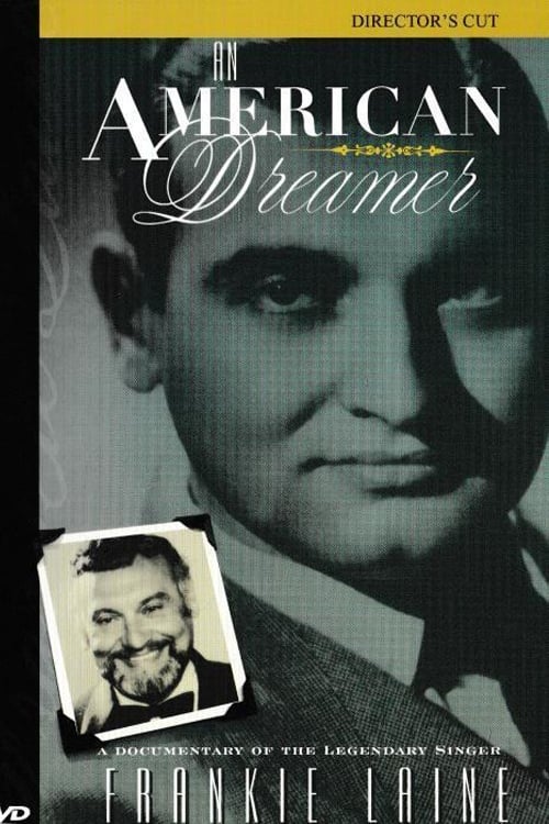 Frankie Laine: An American Dreamer