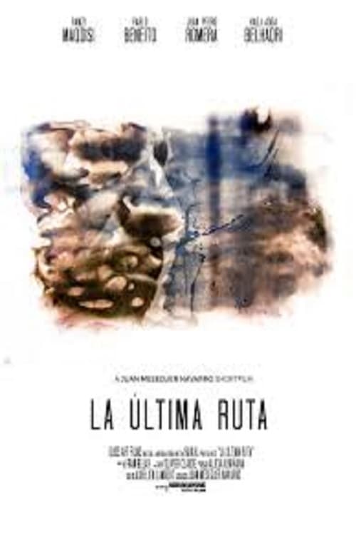 La última ruta