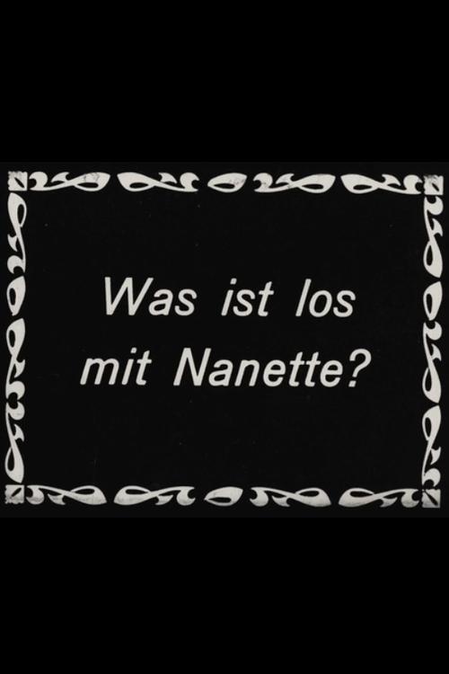 Was ist los mit Nanette?