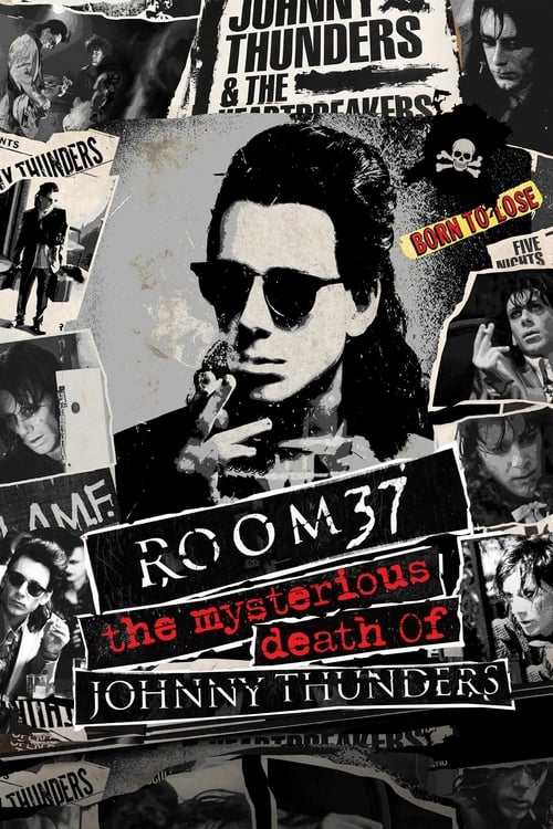 Room 37 - The Mysterious Death of Johnny Thunders