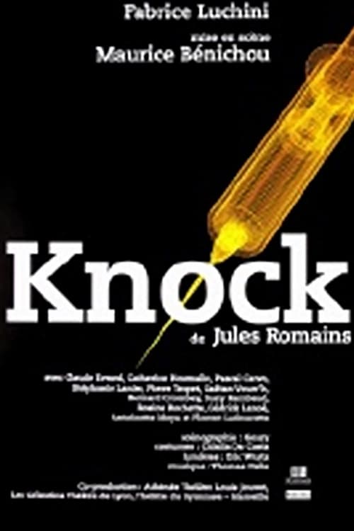 Knock, ou le triomphe de la médecine