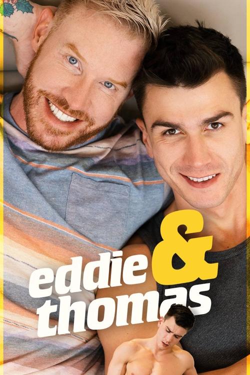 Thomas & Eddie