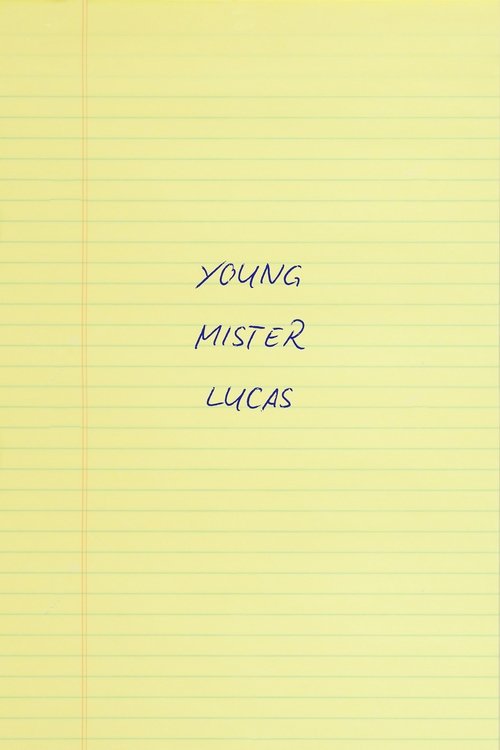 Young Mr. Lucas