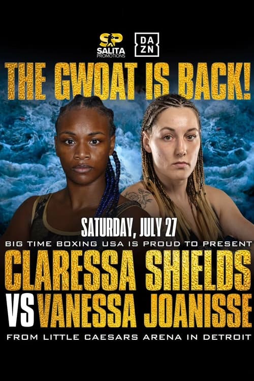 Claressa Shields vs. Vanessa Joanisse