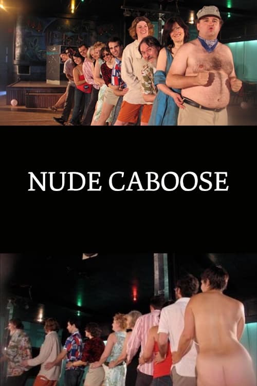 Nude Caboose