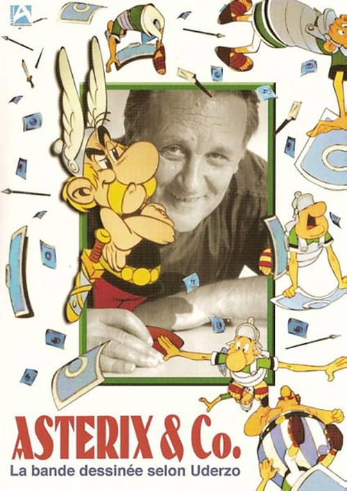 Astérix & Co: La bande dessinée selon Uderzo