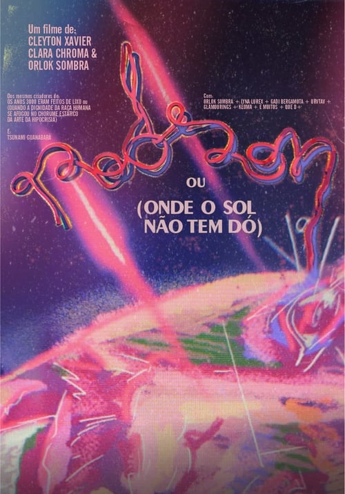 Rodson ou (Onde o Sol Não Tem Dó)