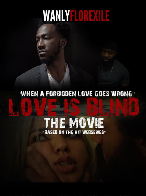 Love is Blind The Movie