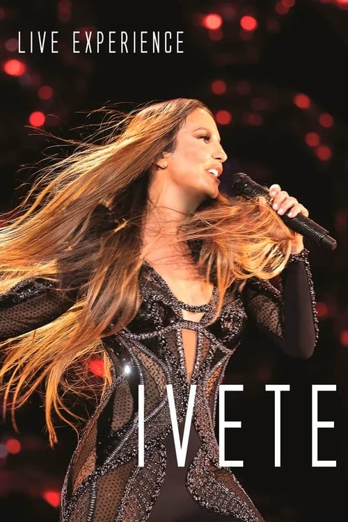 Ivete Sangalo - Live Experience