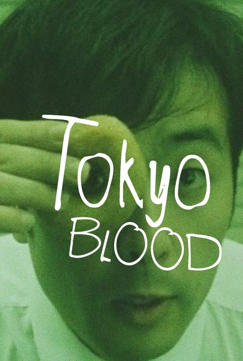 Tokyo Blood