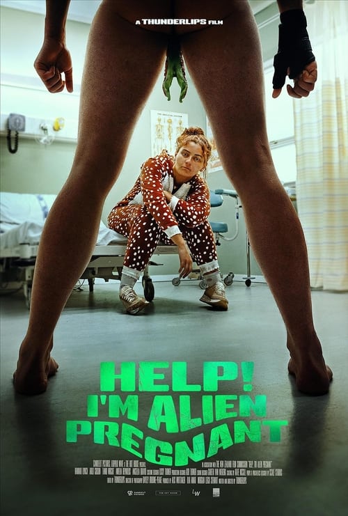 Help, I'm Alien Pregnant