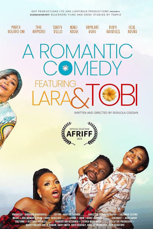 A Romantic Comedy Featuring Lara and Tobi