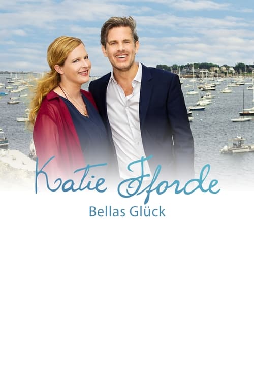 Katie Fforde: Bellas Glück