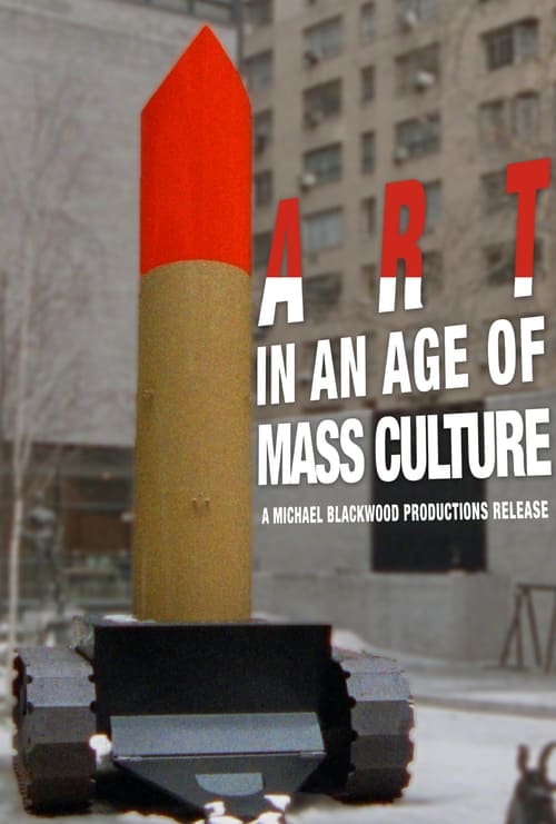 Art in an Age of Mass Culture