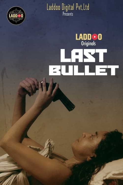 Last Bullet