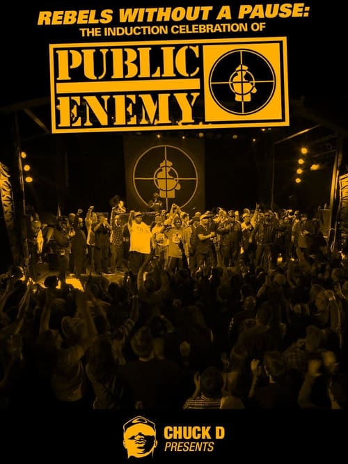 Rebels Without a Pause: The Induction Celebration of Public Enemy