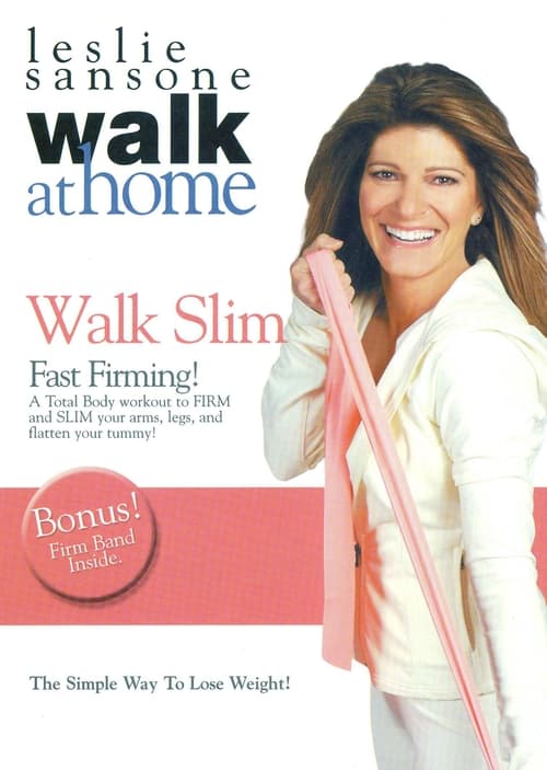 Leslie Sansone: Walk Slim Fast Firming