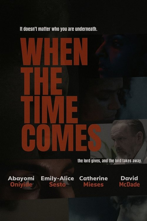 When The Time Comes