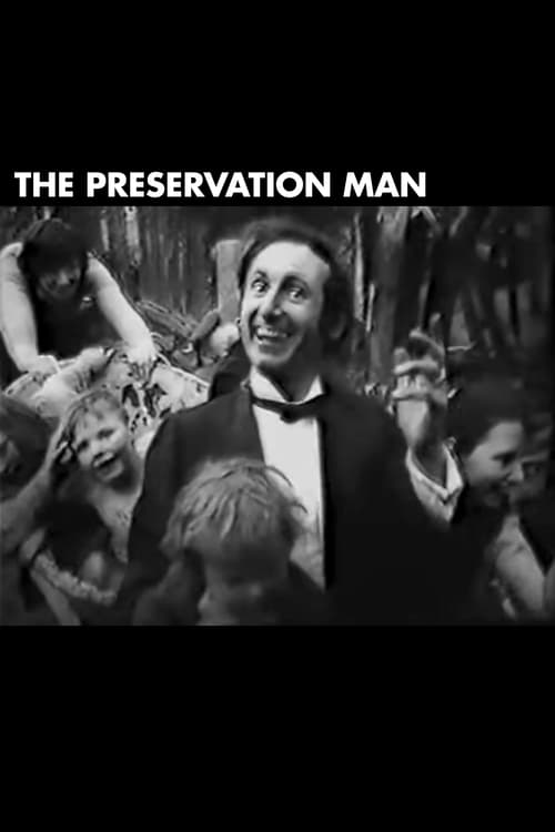 The Preservation Man