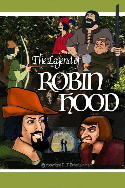 The Legend of Robin Hood