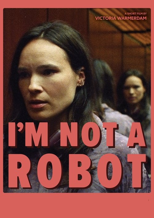 I'm Not a Robot