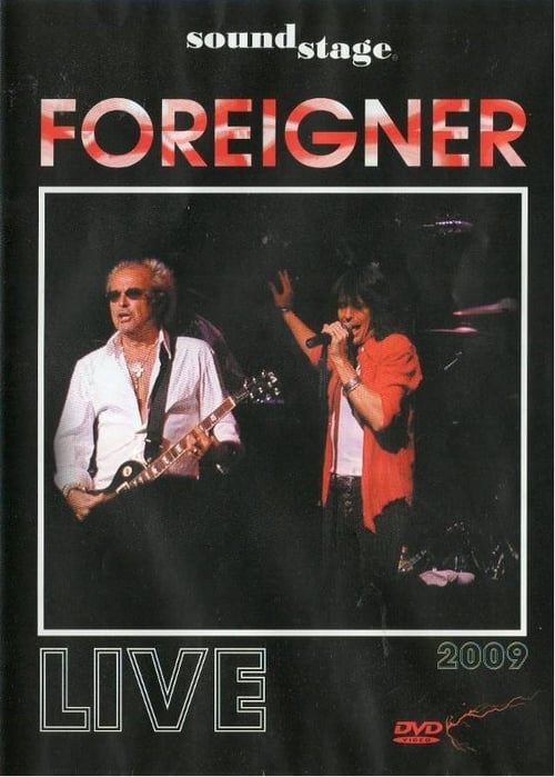 Foreigner - Soundstage 2008