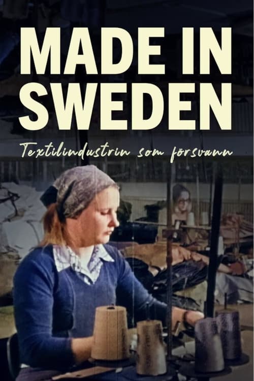 Made in Sweden - textilindustrin som försvann