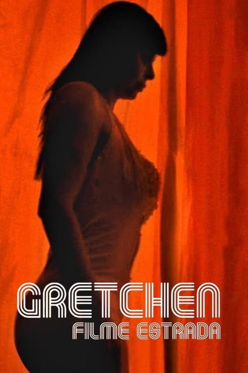 Gretchen: Road Movie