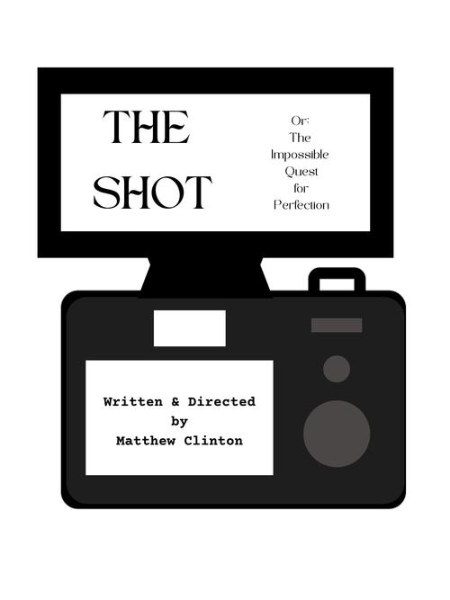 The Shot or: The Impossible Quest for Perfection