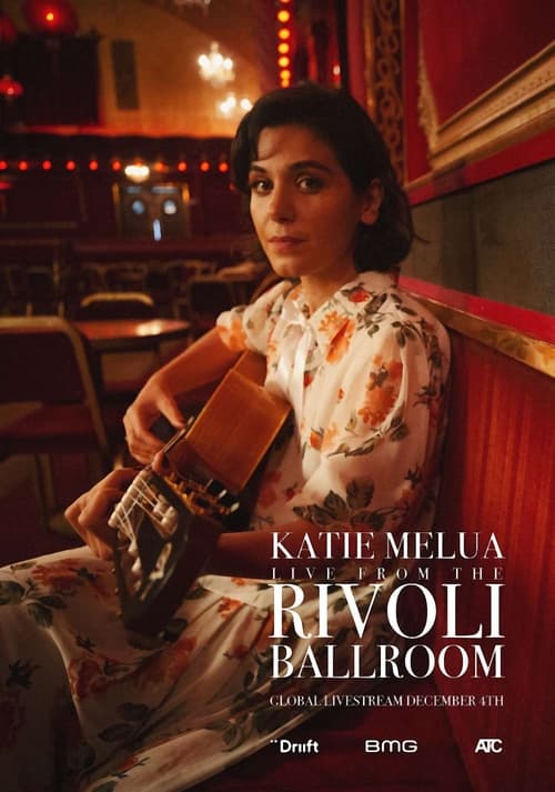 Katie Melua: From the Rivoli Ballroom