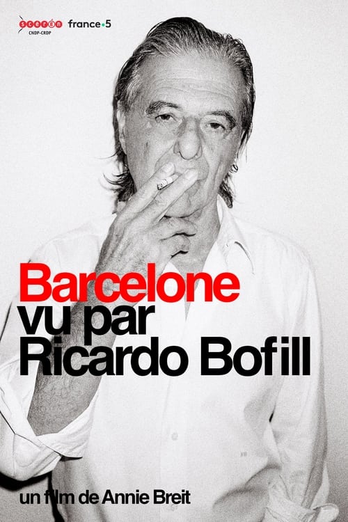 Barcelone vu par Ricardo Bofill