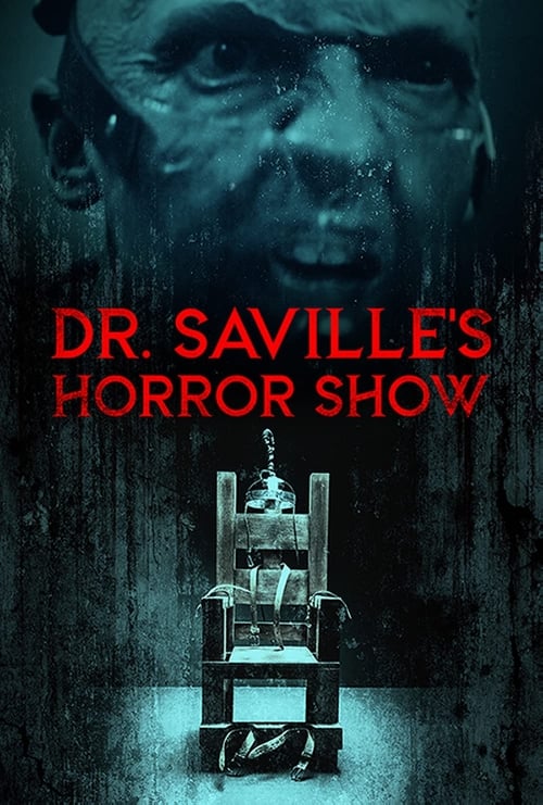 Dr. Saville's Horror Show