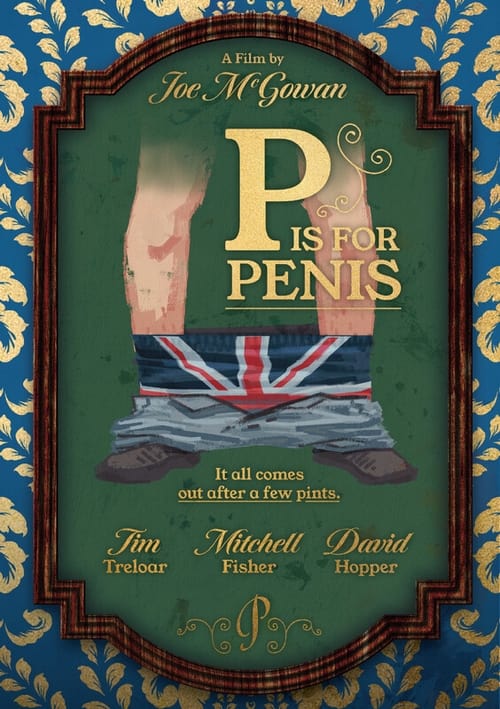 P is for Penis