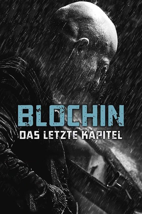 Blochin: Das letzte Kapitel