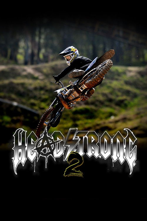 Headstrong 2