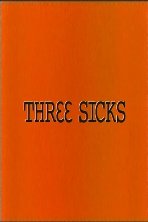 Three Sicks