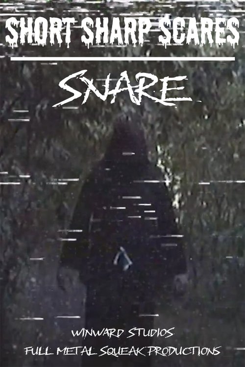 Short Sharp Scares: Snare