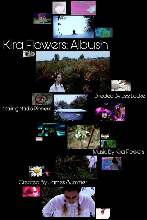 Kira Flowers - Albush